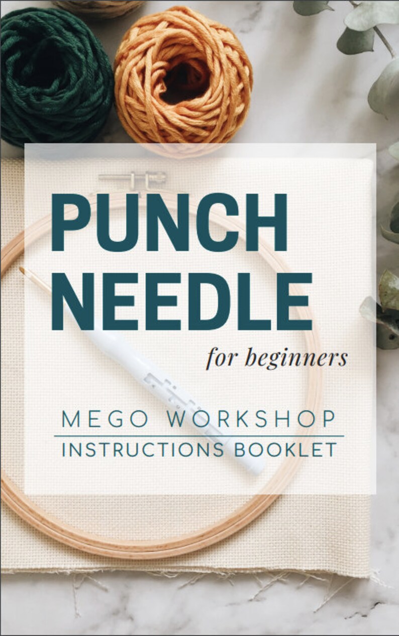 Op de afbeelding: Een close-up van een punch needle, een borduurring en garen. De tekst op de afbeelding luidt "Punch Needle for beginners Mego Workshop Instructions Booklet".