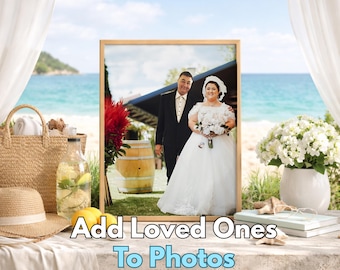 Photo Merge Service – Add Person to Photo – Combine Photos – Add Deceased Loved One – Memorial Family Portrait Gift