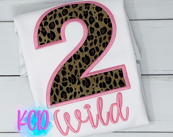 Two Wild Birthday Shirt, 2nd Birthday Shirt, 2nd Birthday Cheetah Shirt,  Pink Two Wild Party, Girls Two Wild Shirt, Animal Print