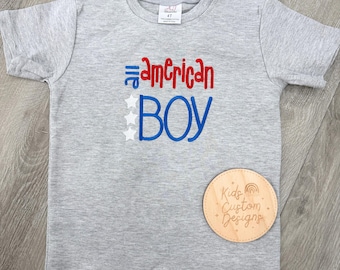 All American Boy Fourth of July Shirt, Embroidered Patriotic Toddler Tee