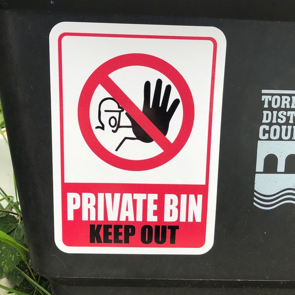 Wheelie Bin Sticker - Reflective / Gloss - PRIVATE BIN Keep Out