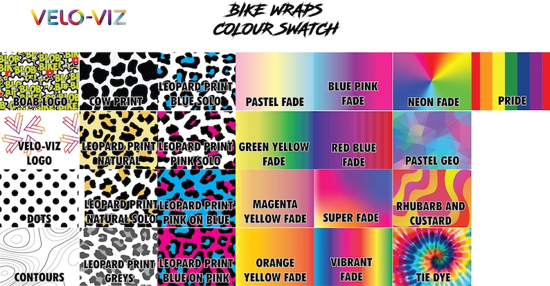 May include: A color swatch chart for bike wraps with different patterns and color gradients. The patterns include cow print, leopard print, dots, and contours. The color gradients include pastel fade, green yellow fade, magenta yellow fade, orange yellow fade, vibrant fade, blue pink fade, red blue fade, super fade, neon fade, and tie dye.