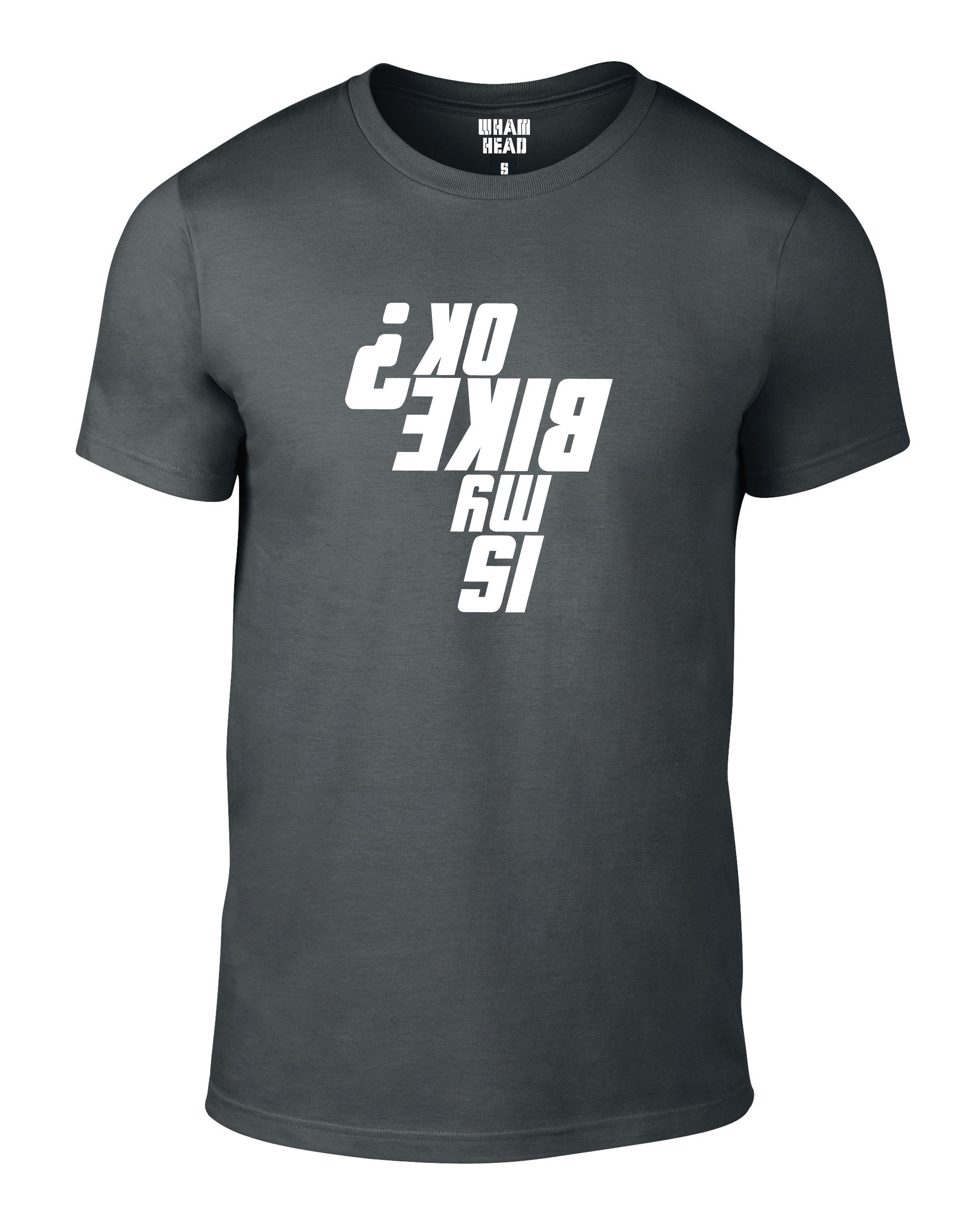 Image of Is My Bike Ok ? Funny Mens Regular Fit Cotton Cycling T Shirt