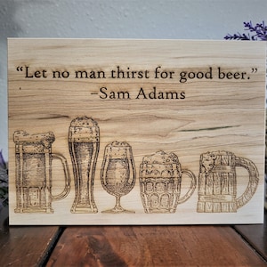 Beer Sign Engraved Wood Sign Sam Adams Quote