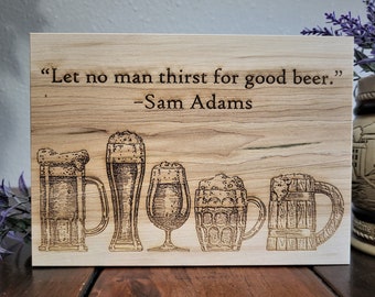 Beer Sign Engraved Wood Sign Sam Adams Quote