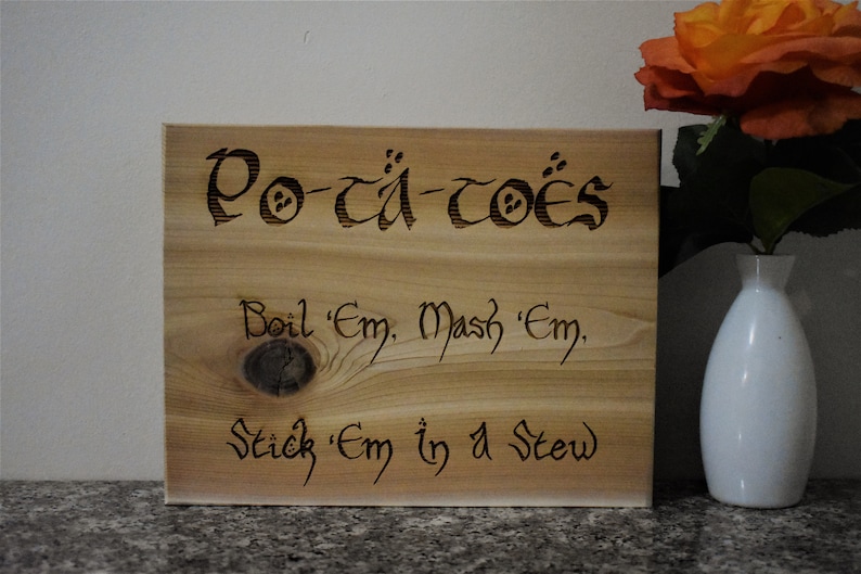 Lord of the Rings Sign Potatoes Sign from LOTR Boil Em Mash Etsy