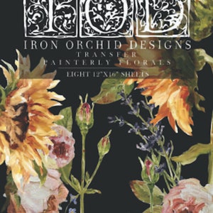 IOD Painterly Florals Decor Transfer 12&quot; x 16&quot;   Rub On for Furniture Crafts Pad by Iron Orchid Designs 8 Pages Sunflowers Roses Lavender