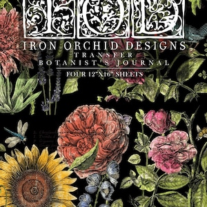 IOD Botanist Journal Decor Furniture Transfer 12&quot; x16&quot; Pad Decal Rub On Crafts Art by Iron Orchid Designs 4 Sheets Sunflowers Pink Flowers