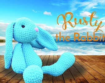 Rusty The Rabbit BIG and Cuddly - PDF Crochet Rabbit / Bunny Pattern