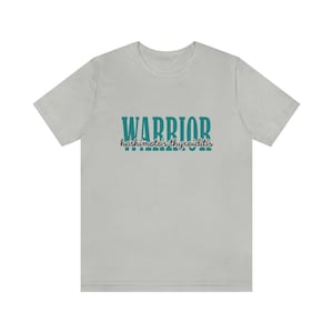 Hashimoto&#39;s Thyroiditis Warrior Unisex Jersey Short Sleeve Tee