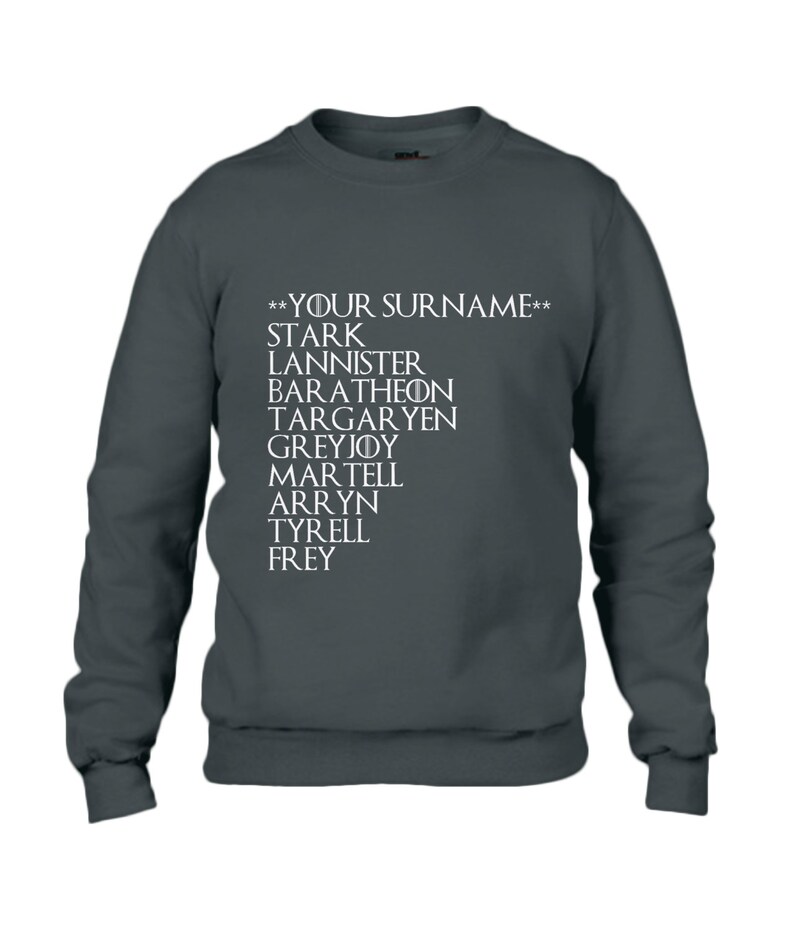 Game Of Thrones Houses List With Your Surname Sweatshirt Etsy