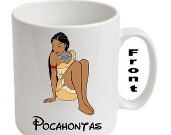 Personalised POCAHONTAS Printed Mugs ~ Any Name Age Relation Occasion etc