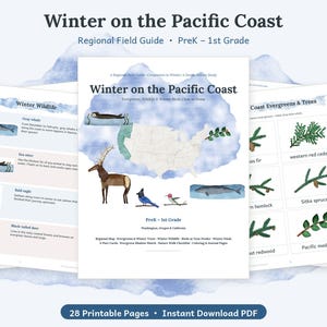 Könnte beinhalten: Ein 28-seitiger, druckbarer PDF-Feldführer mit dem Titel Winter on the Pacific Coast für die Vorschule bis zur 1. Klasse. Das Cover zeigt eine Karte der US-Westküste sowie Illustrationen von Hirschen, Vögeln und Walen.