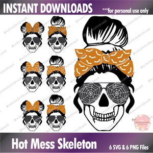 Hot Mess Skeleton | SVG PNG | Instant Download ***Personal use ONLY***