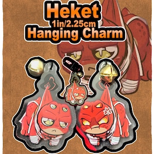 May include: A set of red and white Heket hanging charms, each approximately 1 inch (2.54 cm) in size. The charms feature a cartoon character with an angry expression. The text "Heket Hanging Charm" is displayed in orange and black.