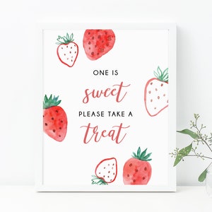 One Is Sweet Please Take A Treat Sign, Strawberry Themed Birthday, Berry Sweet, B49
