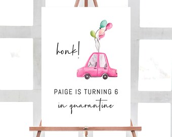 Modèle de panneau Honk Yard, anniversaire de quarantaine panneau Drive By Party, panneau Drive By Parade, distanciation sociale, téléchargement immédiat, Templett