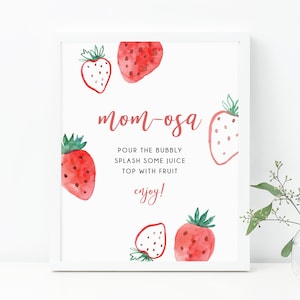 Cartello Berry Sweet Mom-Osa, Cartello Bar Mimosa a tema fragola, Cartello per doccia Baby alla fragola, B49