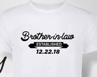 Brother-in-law gift, brother-in-law, brother-in-law birthday, mom shirt, family shirt, birthday shirt, birthday gift, pregnancy announcement