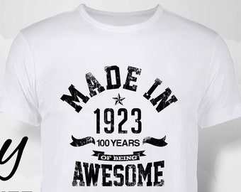 100th birthday, 100th birthday gift idea, 100th birthday gift, 100th birthday tshirt, 1923, 100th birthday, 1923, birthday, shirt, gift, tee