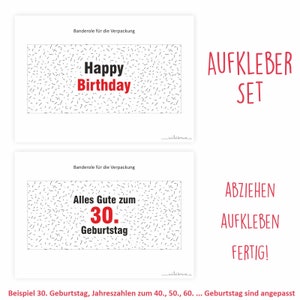 May include: Two printable birthday banner designs with black confetti and red text. The first banner says "Happy Birthday". The second banner says "Alles Gute zum 30. Geburtstag". The text "AUFKLEBER SET", "ABZIEHEN", "AUFKLEBEN", and "FERTIG!" is also visible. The text "Beispiel 30. Geburtstag, Jahreszahlen zum 40., 50., 60. ... Geburtstag sind angepasst" is at the bottom of the image.