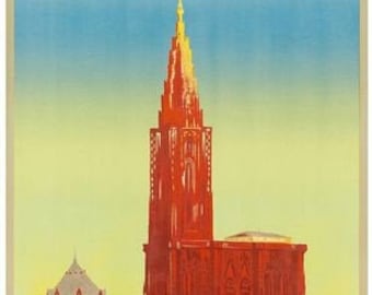 May include: A vintage travel poster advertising Strasbourg, France. The poster features a colorful illustration of the Strasbourg Cathedral, a large, red-brick church with a tall spire. The text on the poster reads "Strasbourg La Cathédrale" and "Chemins de Fer d'Alsace et de Lorraine".