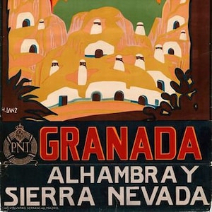 May include: A vintage travel poster advertising Granada, Spain. The poster features a colourful illustration of the Alhambra palace, the Sierra Nevada mountains, and the city of Granada. The text on the poster reads "Granada, Alhambra y Sierra Nevada".