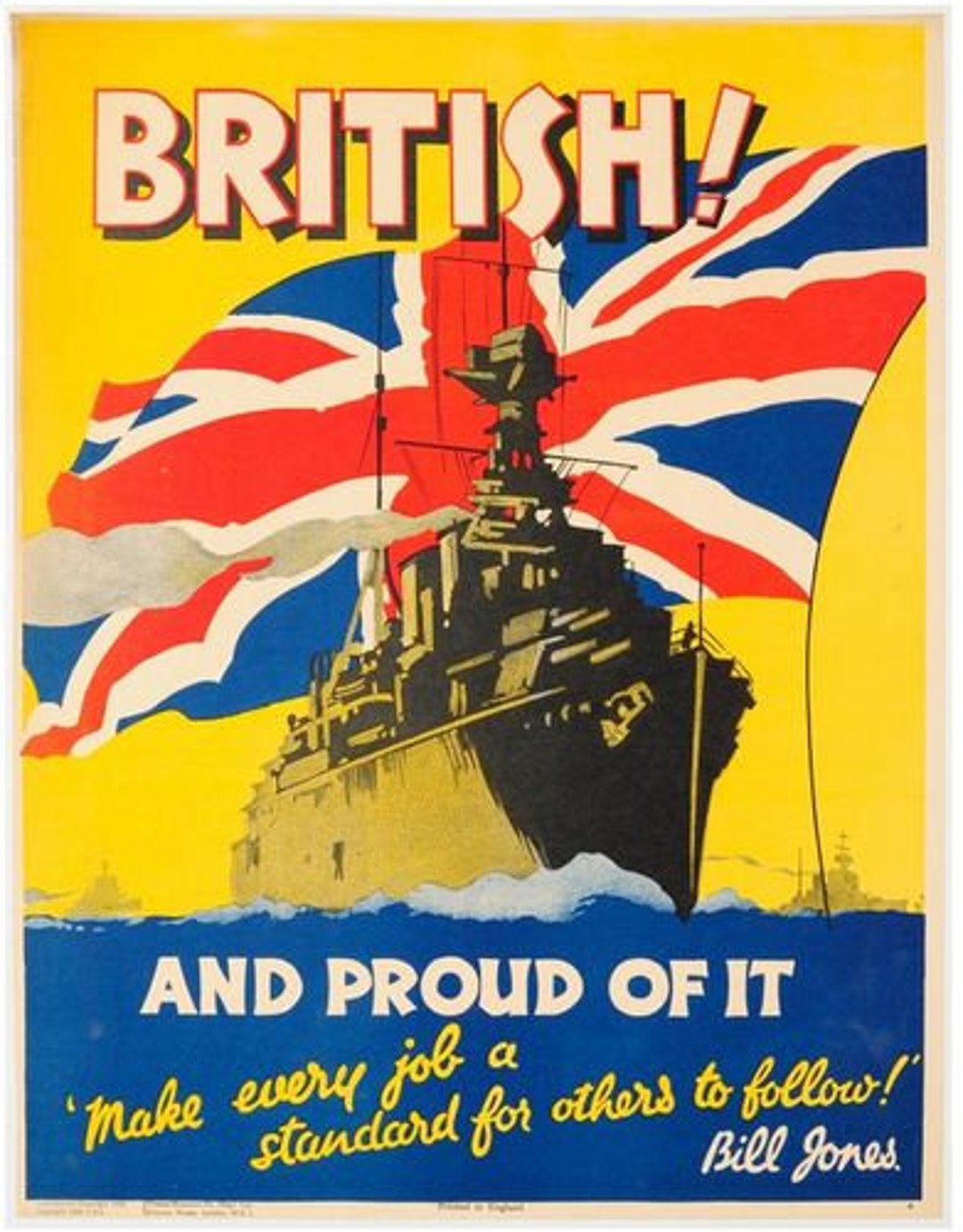 Vintage World War Two British and Proud of It Propaganda Poster Print