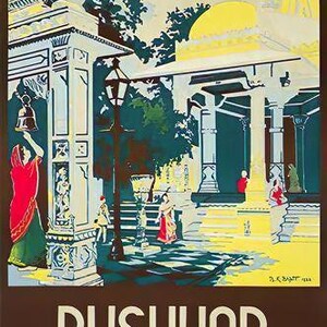 May include: A vintage travel poster for Pushkar, India, featuring architectural structures with yellow domes and white columns. Figures in traditional attire are depicted. The poster has a brown border and the text "PUSHKAR" and "BB & CIRLY".