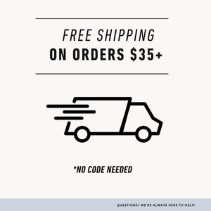 May include: Black and white graphic with the text "FREE SHIPPING ON ORDERS $35+" above a stylized delivery truck icon. Below the truck, the text reads "*NO CODE NEEDED". The background is a light beige color.
