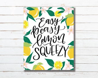 Easy Peasy Lemon Squeezy Sommer Hand lettered florale Wand art/Instant-download-druckbare Herbstwand-Dekor