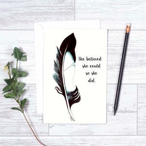 Gazza piuma - nota carte - 4 "x 6" - individuale - Greeting Card - regali per lei - arte natura - ha creduto che poteva così ha fatto - testo