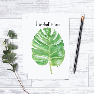 Io essere-foglia in - nota carta - 4 "x 6" - scheda individuale - Greeting Card - regali per il suo incoraggiamento di motivazione - Teens - - foglio di Monstera -