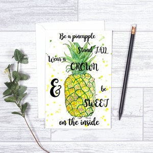 Essere un ananas - scheda di nota carte - 4 "x 6" - Individua - cartolina d'auguri - regali per il suo incoraggiamento - ananas amante - motivazione - Teens-