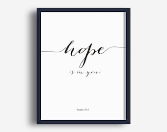 Hope is in You - Bible Verse Art Print, Psalm 39:7, Christian Wall Art, Bible Wall Art, Printable Poster, Home Decor, Digital Download