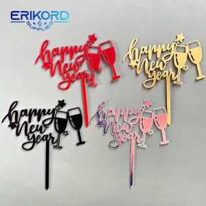 Acryl Happy New Year Cake Topper Weinglas Prost auf uns Silvester Party Backen Kuchen Dekoration Gastgeschenke Geburtstag Decor Toppers