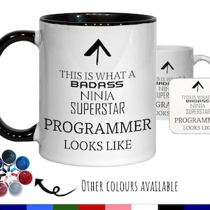 This Is What A Badass Programmer Looks Like 11oz Coffee Mug Tea Gift Idea For Web Developer Software Development Computer Engineering MG0614