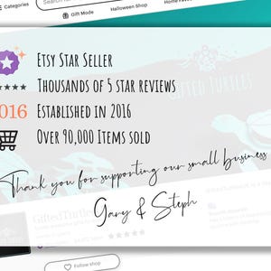 May include: Etsy shop banner with a purple star and the text "Etsy Star Seller", "Thousands of 5 Star Reviews", "2016 Established in 2016", "Over 90,000 Items Sold", and "Thank you for supporting our small business :) Gifted Turtles Gary & Steph".