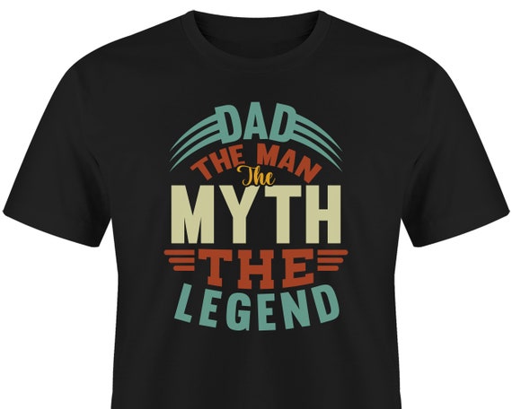 The man myth legend shirt Clearance