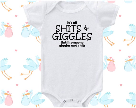 Teegates Shits and Giggles Infant Bodysuit New Mom Newborn Teegates Shits and Giggles Infant Bodysuit New Mom Newborn