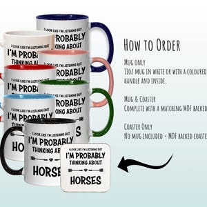 I'm Probably Thinking About Horses Mug Gift 11oz Coffee Mug Gift Idea For Horse Rider Instructor Equestrian Sport For Him Her MG0281 image 4