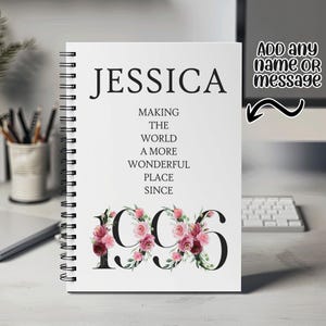 30th Birthday Gift for Her - Personalised Birthday Notebook 1996 Gift for Women - Ladies Floral Design Mum Daughter Sister Thirty BND30NB