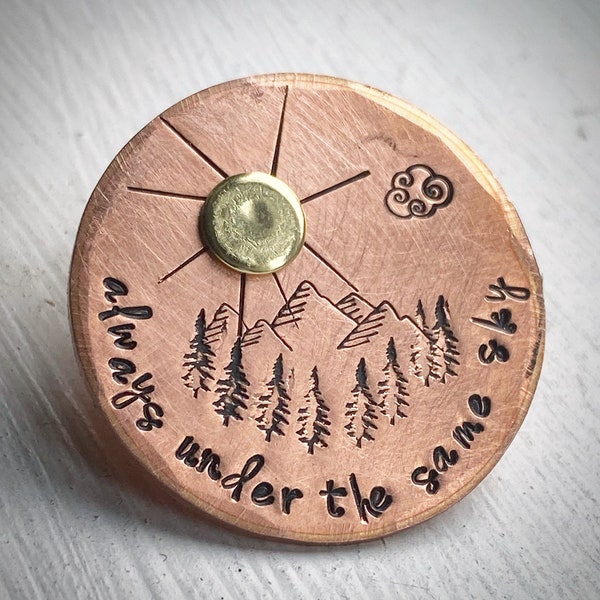 Always Under The Same Sky. Copper love token. Custom hand stamped lucky charm. Pocket token. Long distance military army gift Talisman.