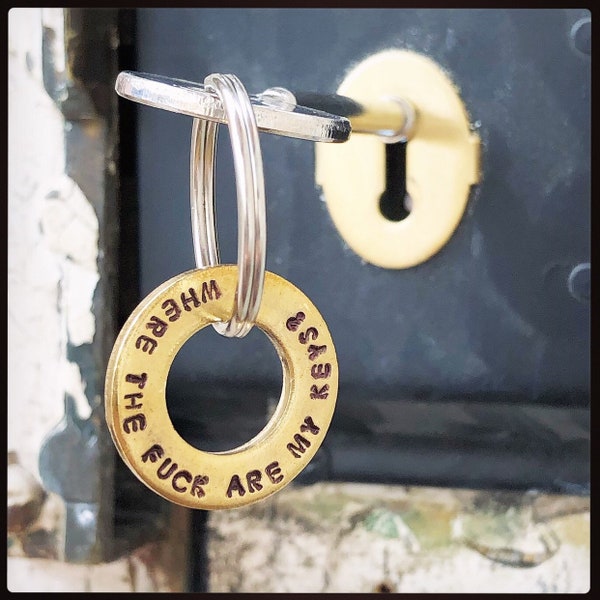 Where The Fuck Are My Keys?. Hand stamped washer. Boyfriend/husband/wife/girlfriend gift. House keys keychain. Trolley coin token