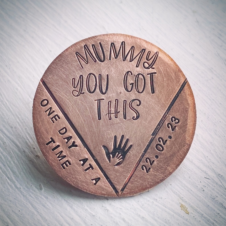 Personalised Sobriety token chip coin gift for Mum Dad Hand stamped One day at a time Im so proud of you Sober Recovery gift from child image 1
