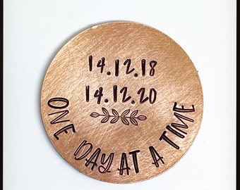 Personalised Sobriety token, chip gift. Custom 'One day at a time'. I’m So Proud Of You. Sober alcohol free. Recovery anniversary birthday