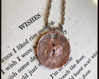 Semicolon distressed penny coin necklace pendant. Custom hand stamped coin. Suicide, mental health awareness jewellery. Copper or silver