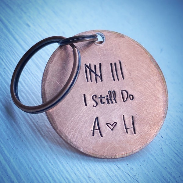 I STILL DO tally mark Reclaimed bronze Hand stamped 8th solid bronze traditional wedding Anniversary gift keychain. Personalised initials