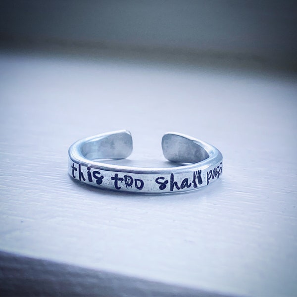 This Too Shall Pass. Inspirational mental health Recovery Unique Reclaimed Copper or steel hand stamped ring. Up cycled Affirmation gift