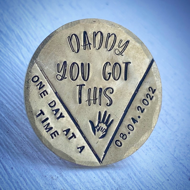 Personalised Sobriety token chip coin gift for Mum Dad Hand stamped One day at a time Im so proud of you Sober Recovery gift from child image 2